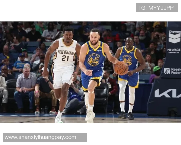 勇士与鹈鹕精彩对决回顾NBA直播录像全程回放与分析 勇士与鹈鹕精彩对决回顾NBA直播录像全程回放与分析